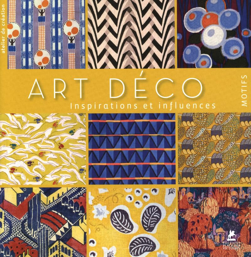 Art déco: Inspirations et influences Books
