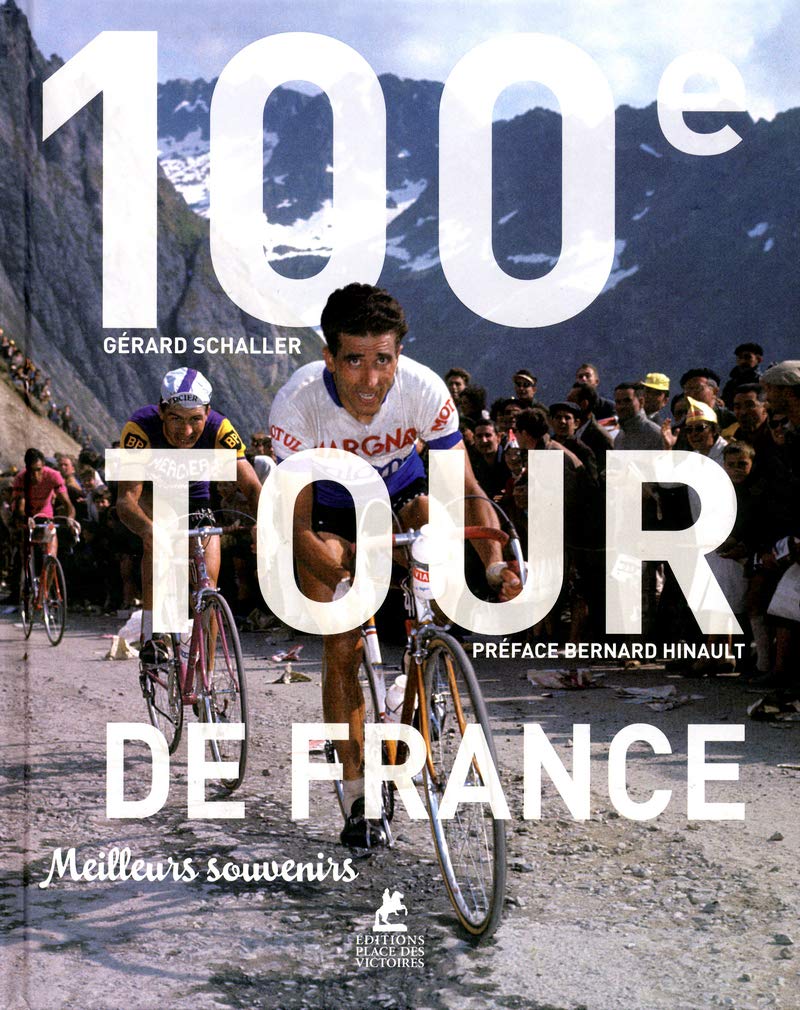 Le Tour de France, la centième édition book