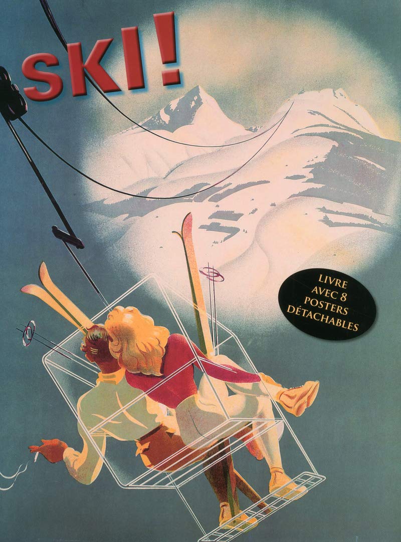Ski ! Livre avec 8 posters détachables publicitaires rétro book
