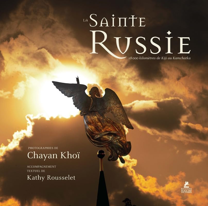 La sainte Russie - 18 000 kilomètres de Kiji au Kamchatka l Travel