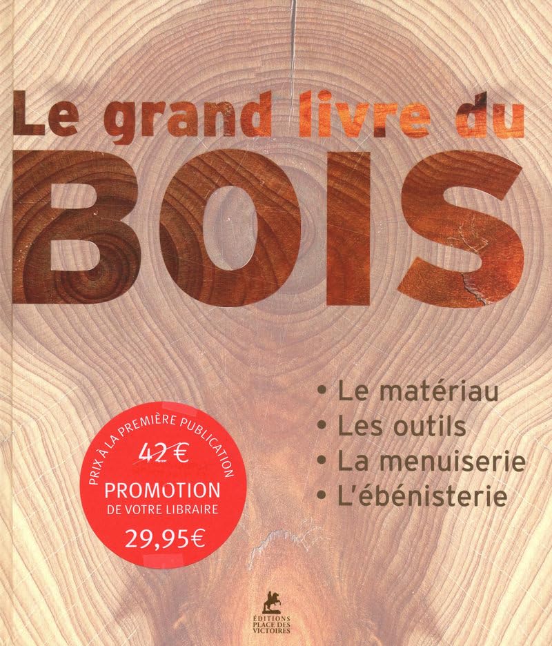 Le grand livre du bois book