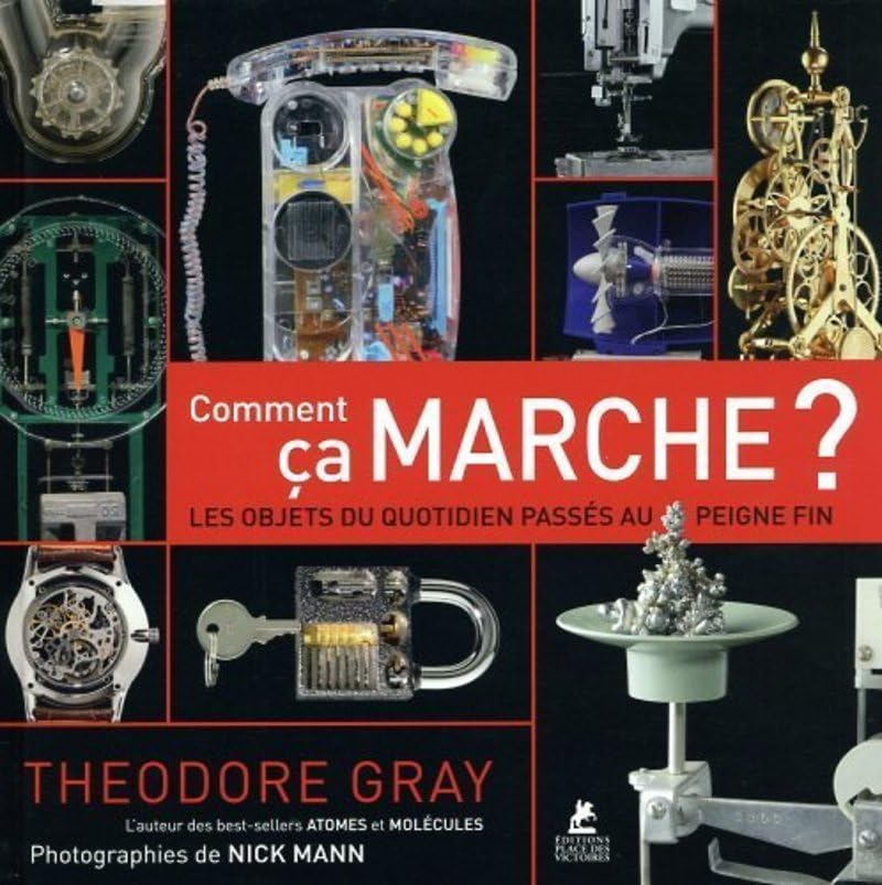 Comment ça marche ? - Les objets du quotidien passés au peigne fin Reference Books