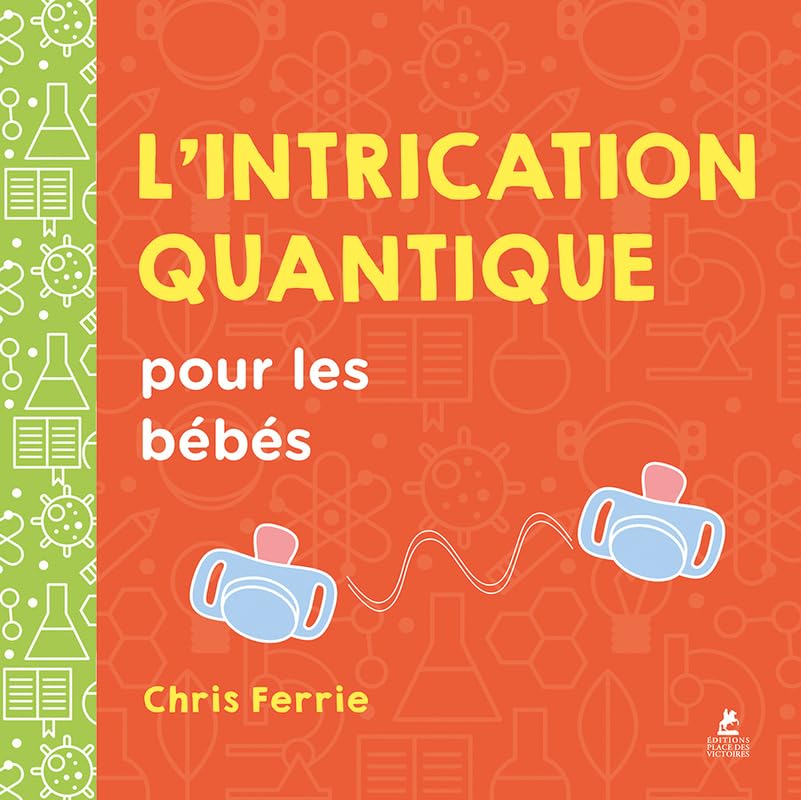 Product Image: L'intrication quantique pour les bébés