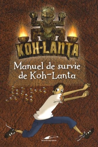 Manuel de survie de Koh-Lanta Books