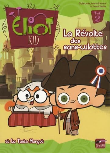 La Révolte des sans-culottes et la Tante Margot book