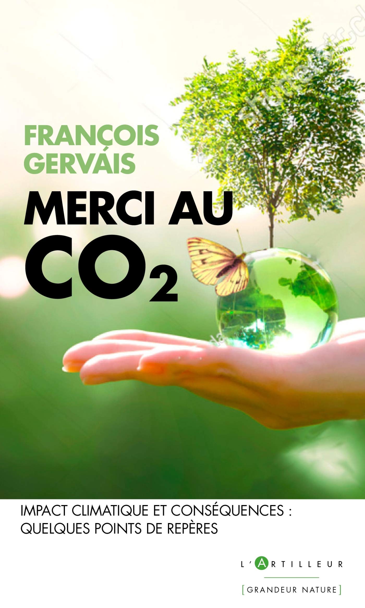 merci au CO2: Impact climatique et conséquences : quelques points de repères Politics & History