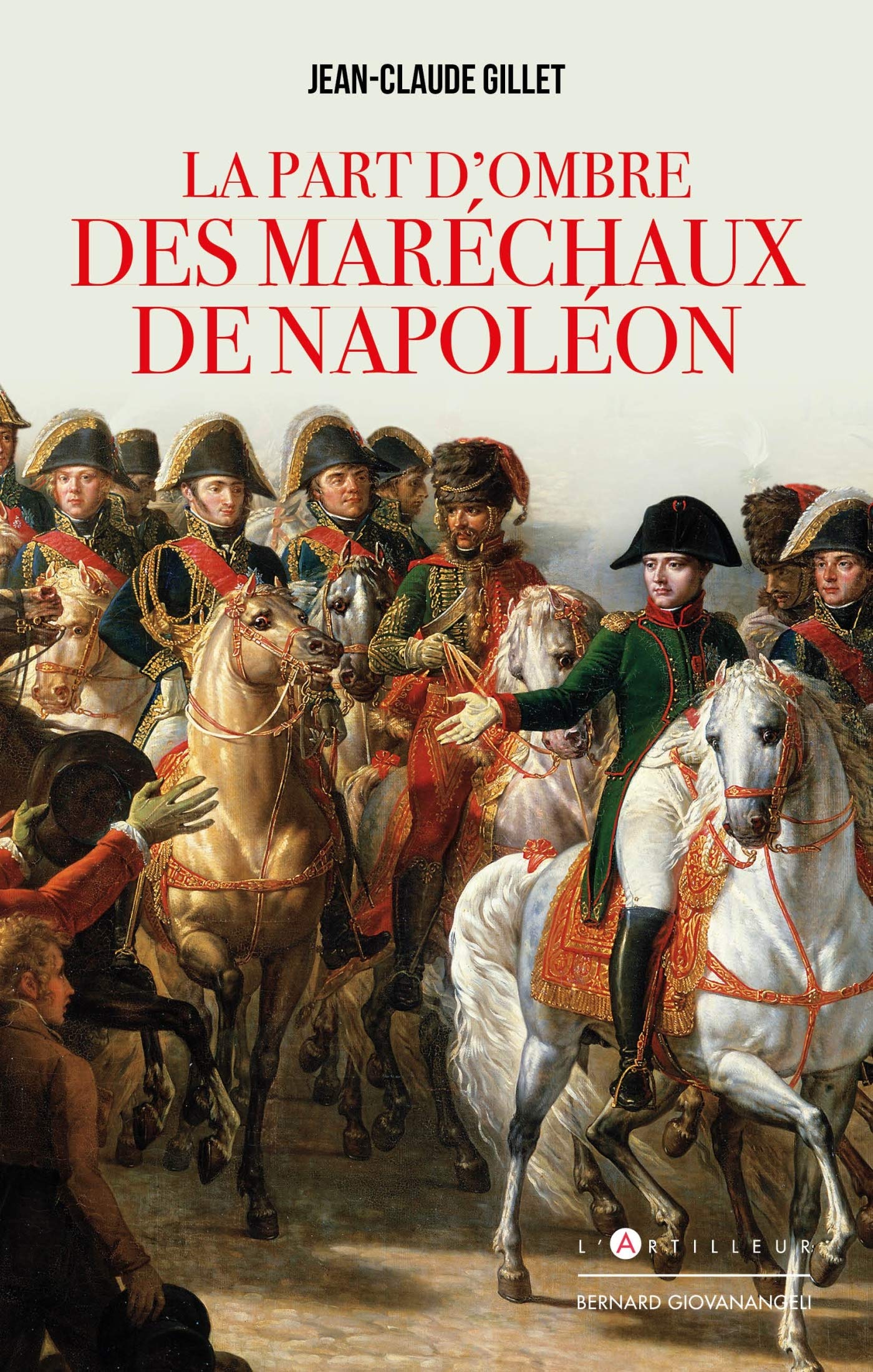 La Part d'ombre des maréchaux de Napoléon book