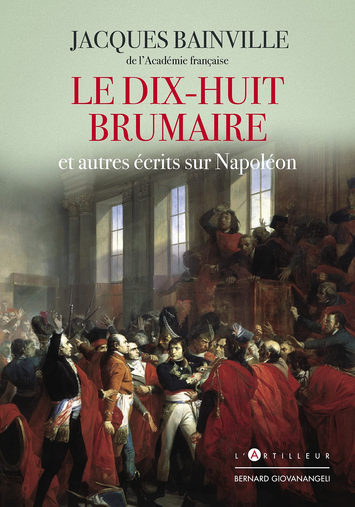 Le Dix-huit Brumaire et autres récits sur Napoléon book