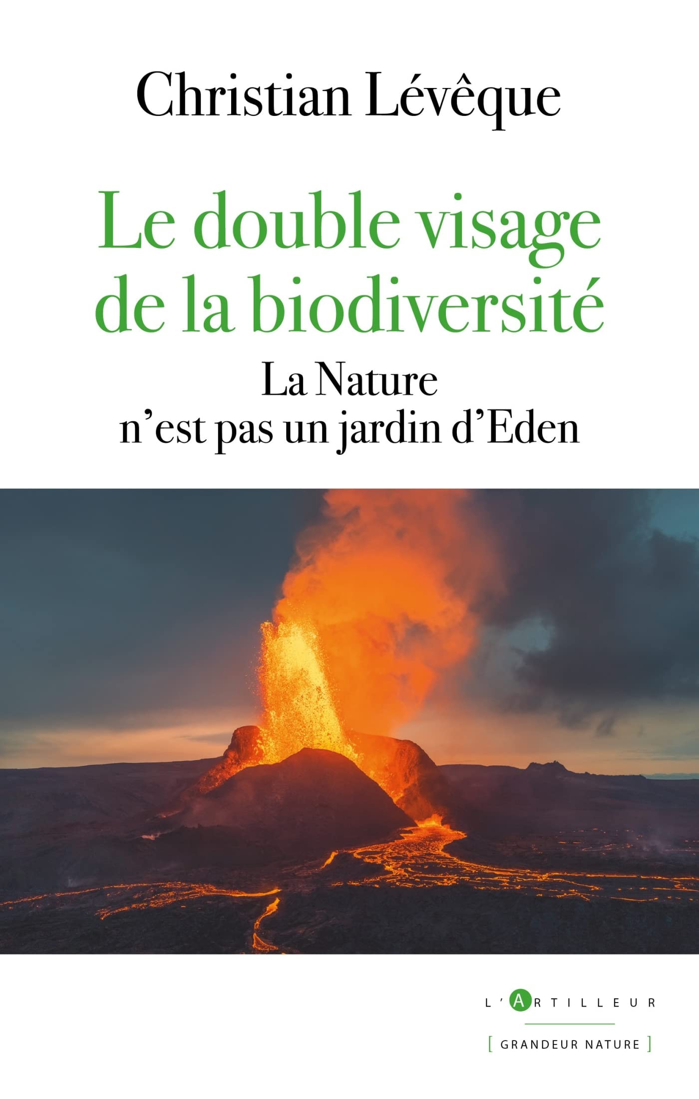 Le double visage de la biodiversité: La Nature n'est pas un jardin d'Eden Books