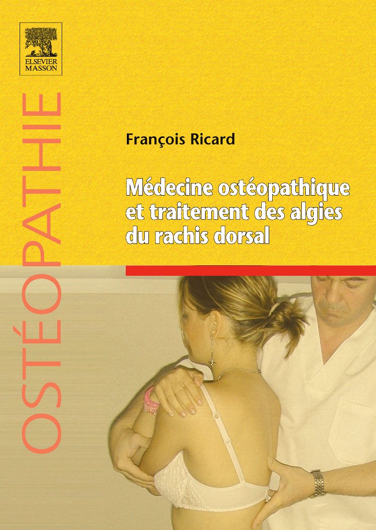 Médecine ostéopathique et traitement des algies du rachis dorsal Medicine