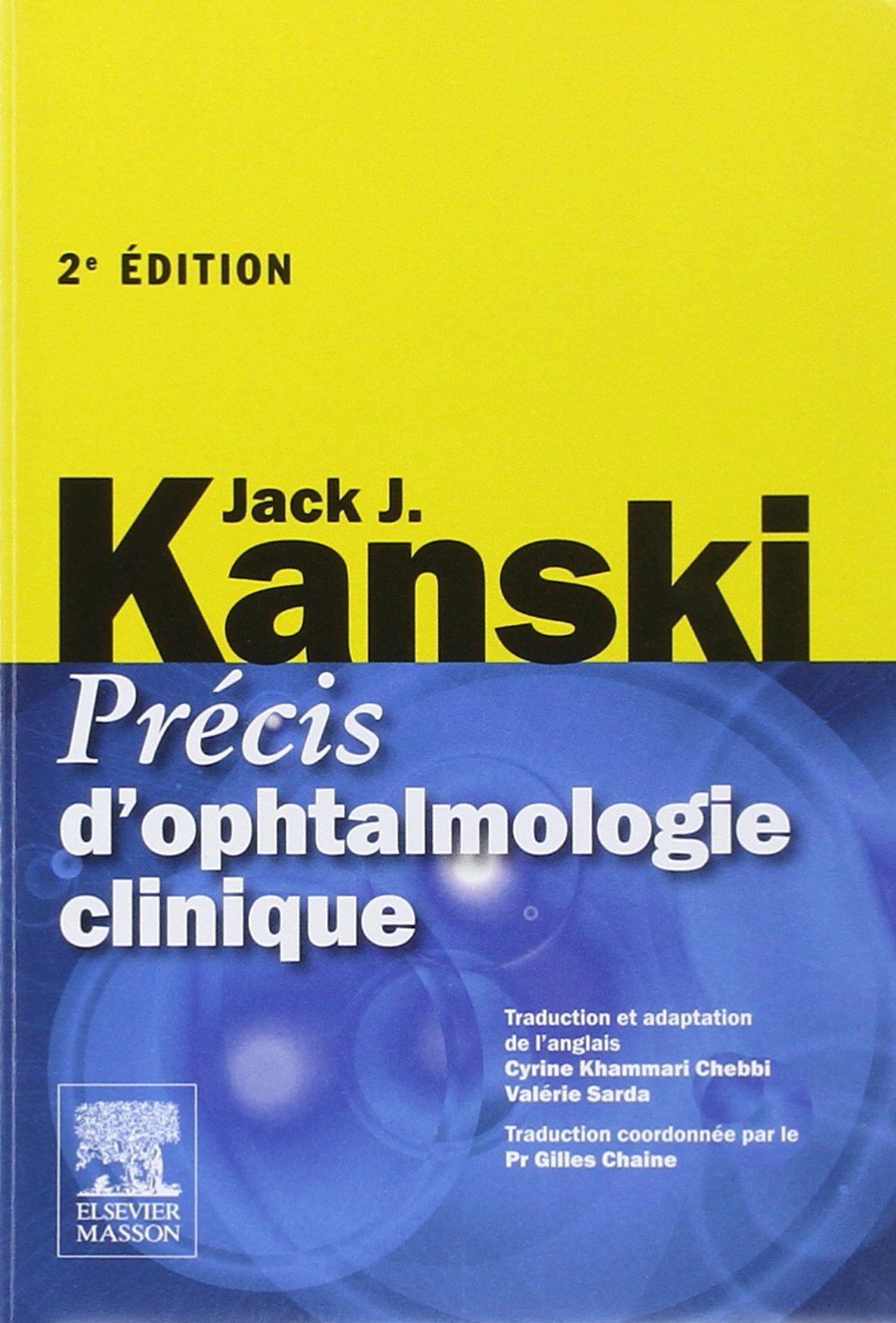 Précis d'ophtalmologie clinique Medicine