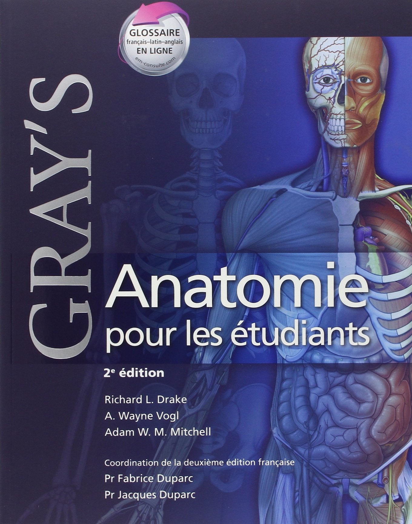 Gray's Anatomie pour les etudiants / Gray's Anatomy for the Students Medicine