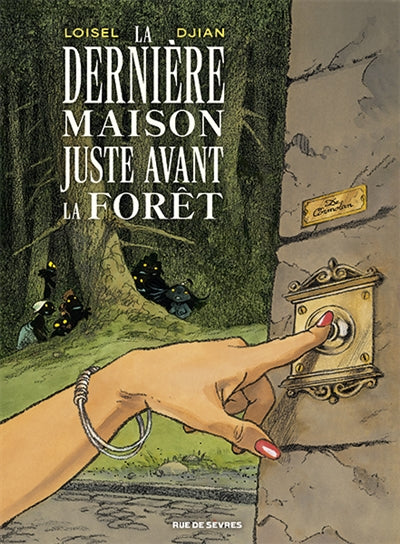 Product Image: La dernière maison juste avant la forêt