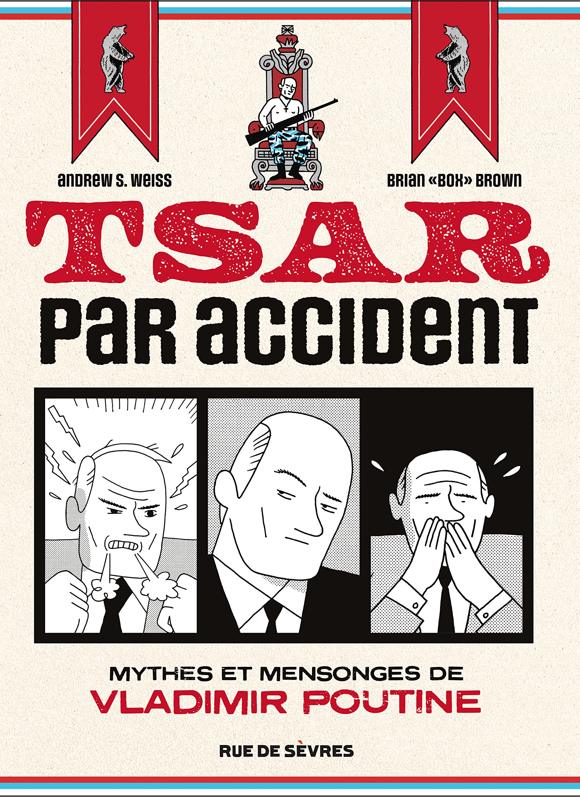 Tsar par accident: Mythes et mensonges de Vladimir Poutine Manga