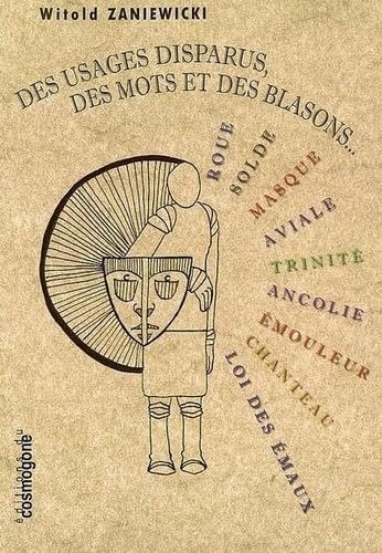Des usages disparus, des mots et de blasons Leisure, Home & Garden