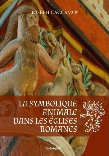 La symbolique animale dans les églises romanes book