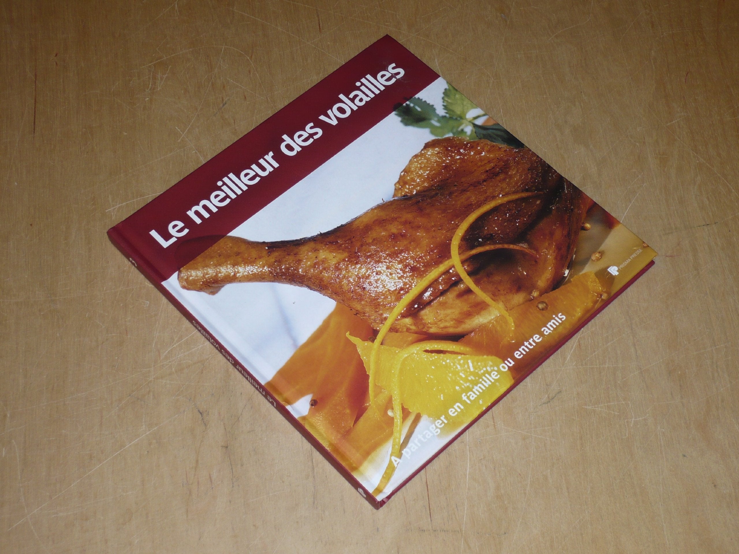 COLLECTION "LE MEILLEUR..." VOL.3 / LE MEILLEUR DES VOLAILLES Books