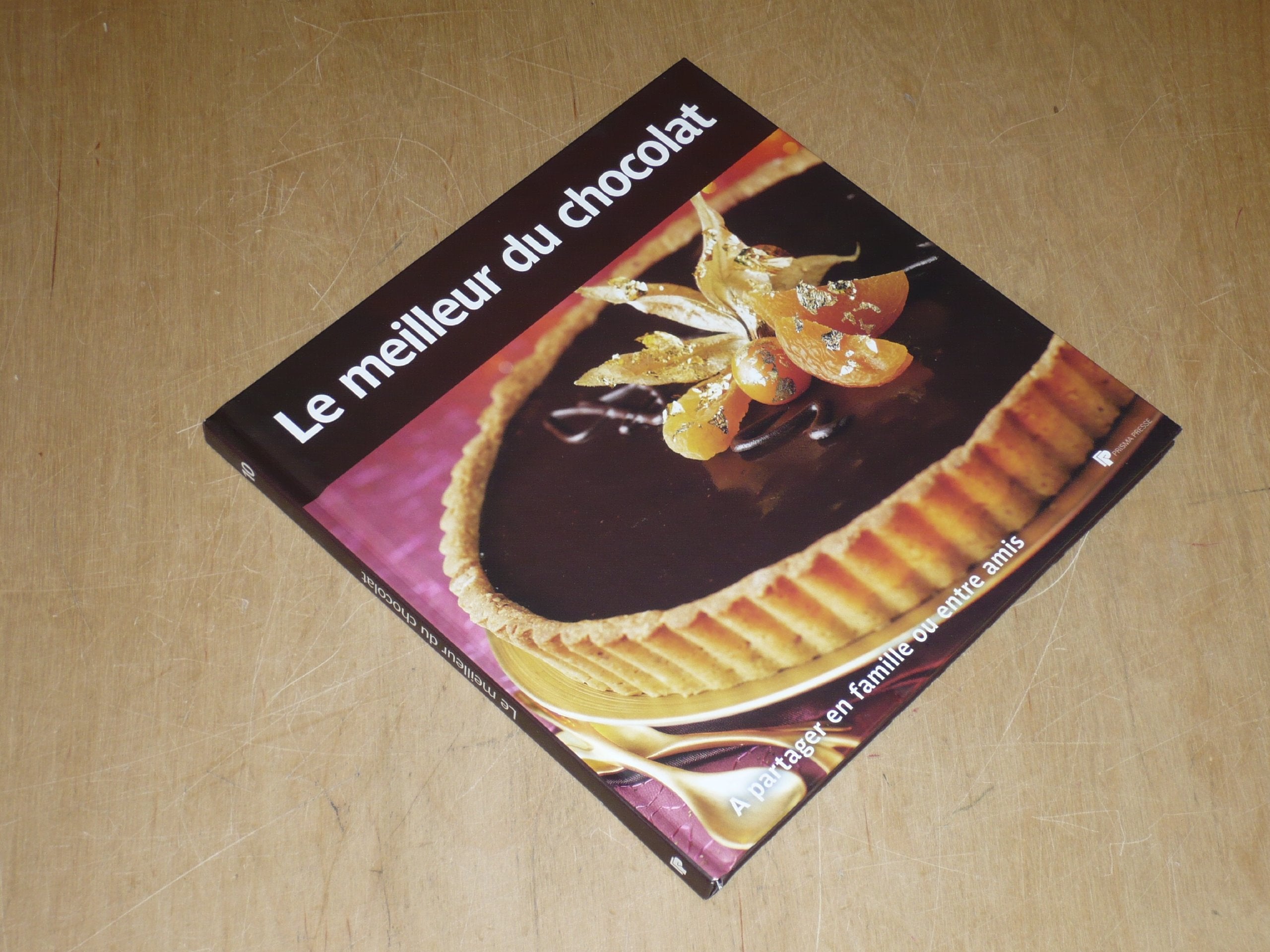 COLLECTION "LE MEILLEUR..." VOL.10 / LE MEILLEUR DU CHOCOLAT book