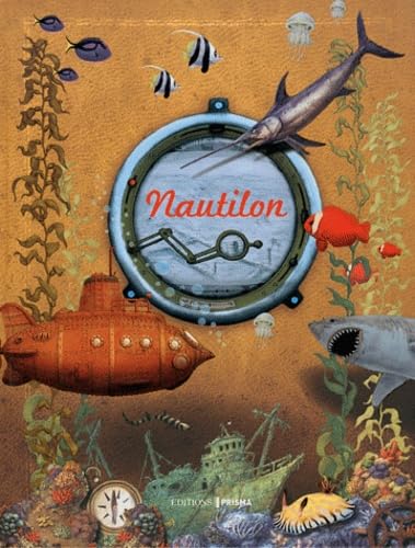 Nautilon: Journal de bord d'un fabuleux voyage au fond des océans Books