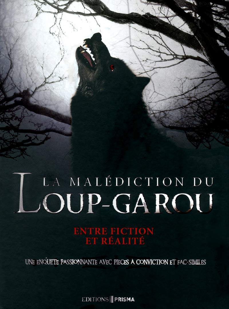 La malédiction du Loup-garou: Entre fiction et réalité Books
