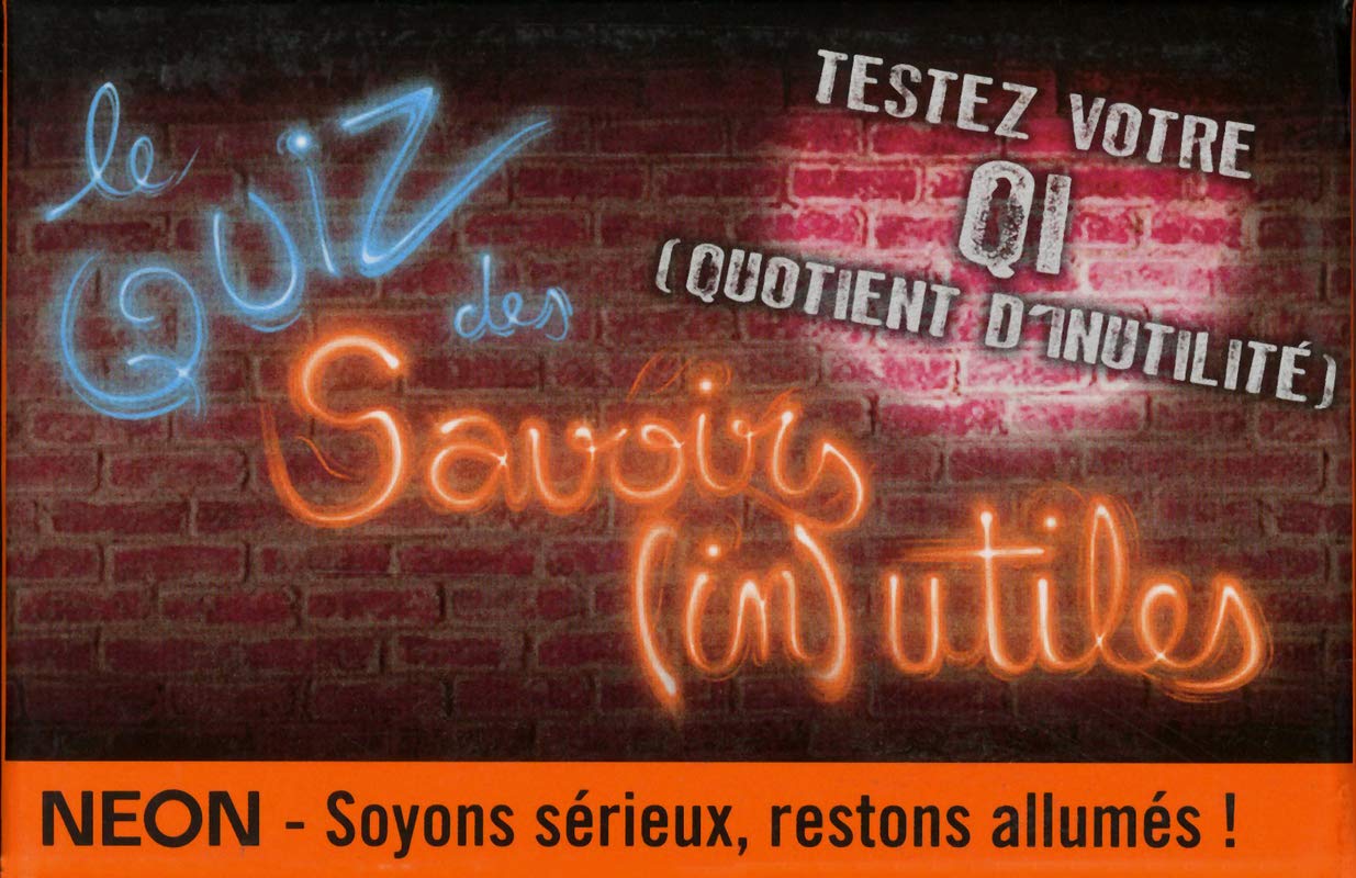 Néon - quiz des savoirs inutiles Leisure & Fun