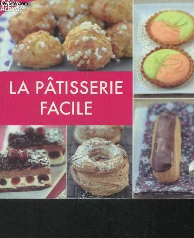Product Image: La Pâtisserie Facile
