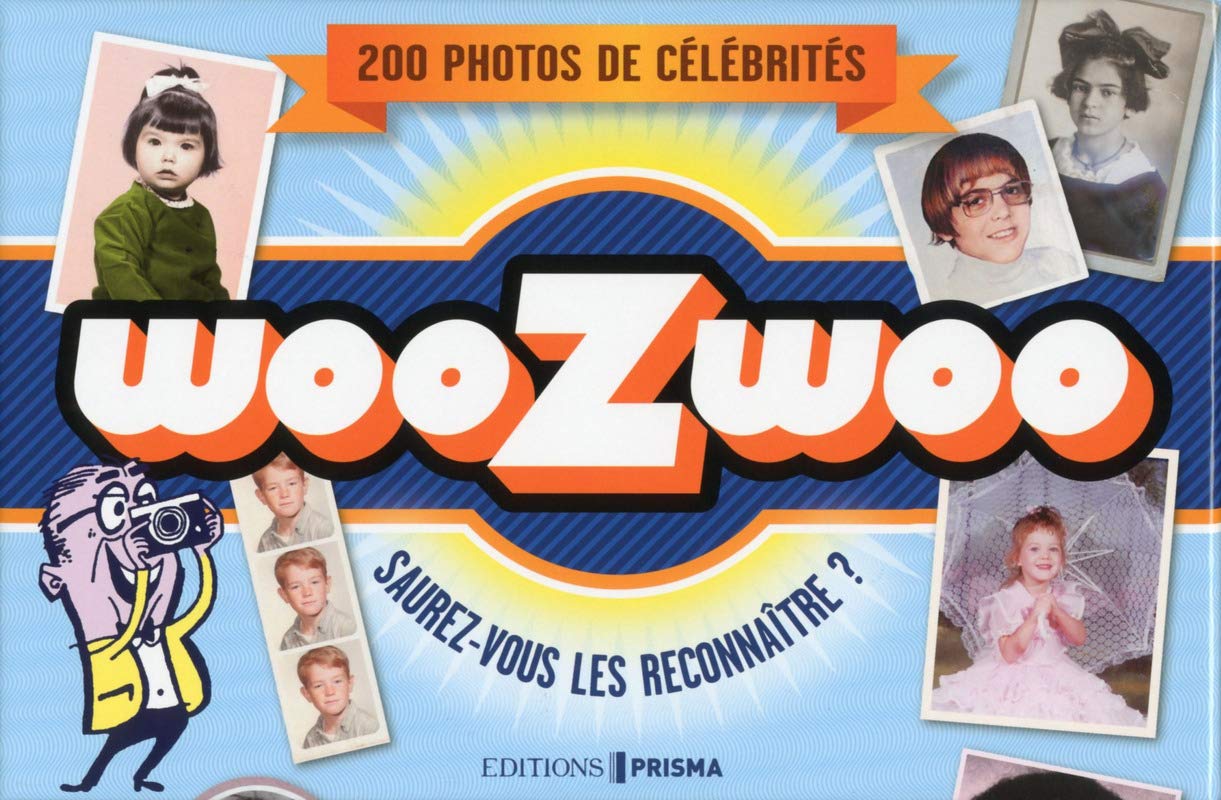 WooZwoo: 200 photos de célébrités : saurez-vous les reconnaître ? Books