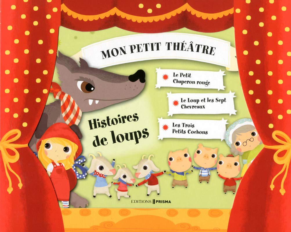 Histoires de loups: Mon petit théâtre Books