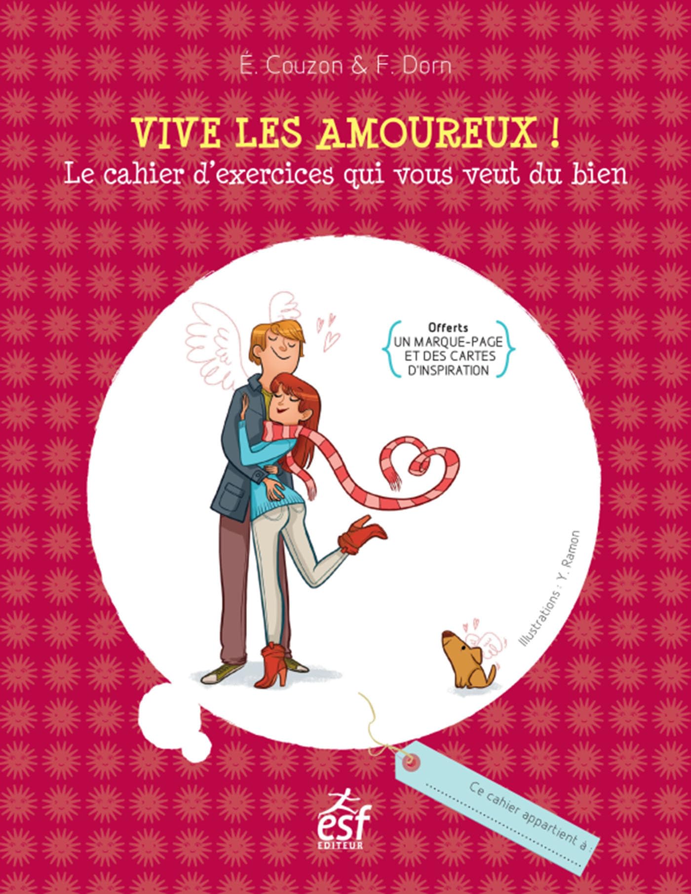 Vive les amoureux ! - Le cahier d'exercices qui vous veut du bien Leisure, Home & Garden