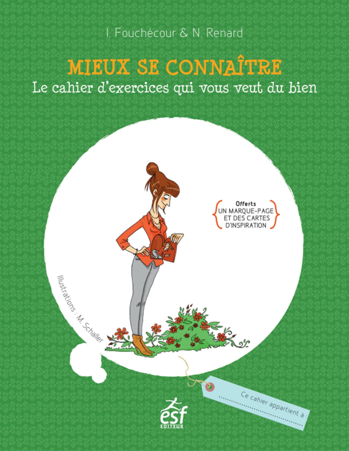 Mieux se connaitre le cahier d exercices qui vous veut du bien book