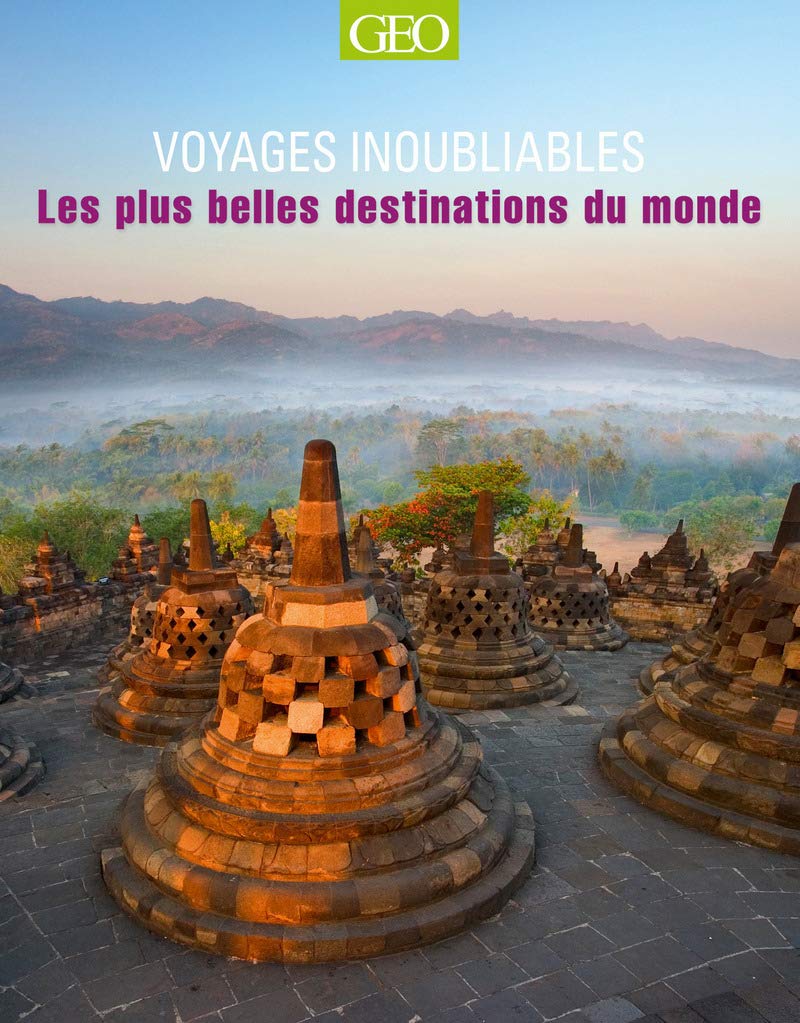 Les plus belles destinations du monde - Voyages inoubliables book