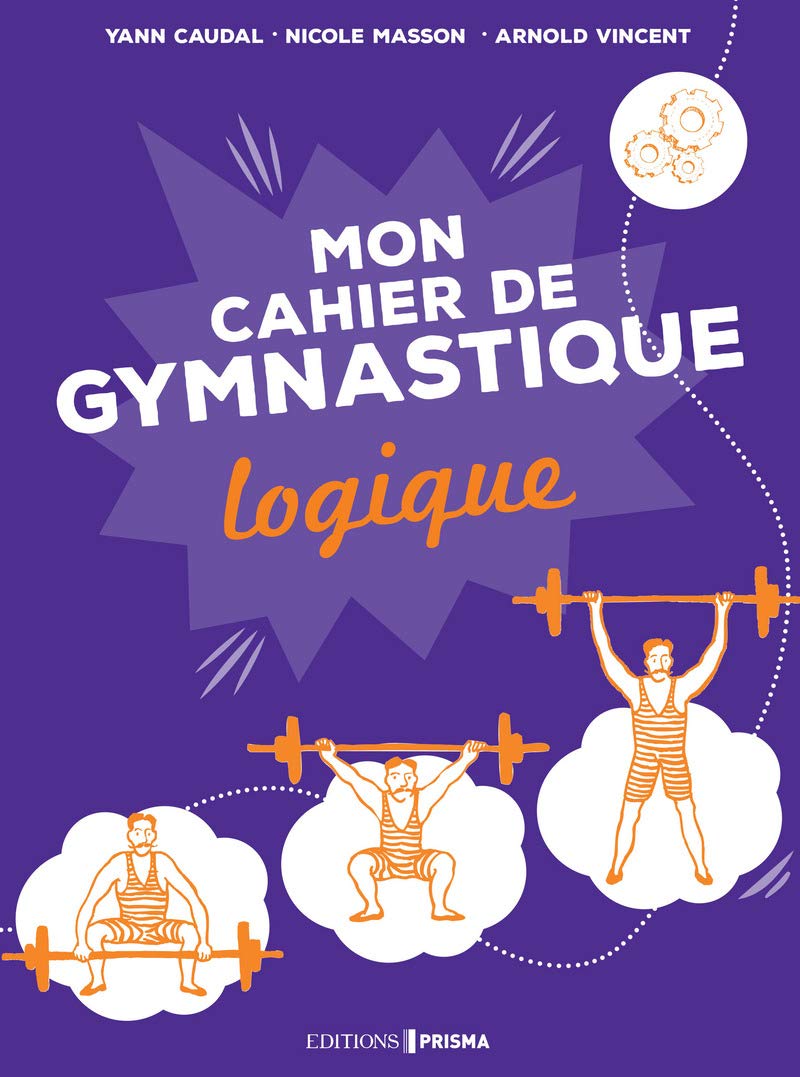 Ma gymnastique des neurones - Mon cahier logique Books