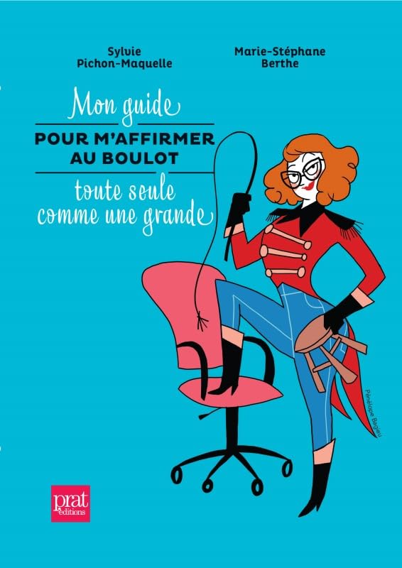 Mon guide pour m'affirmer au boulot toute seule comme une grande Books