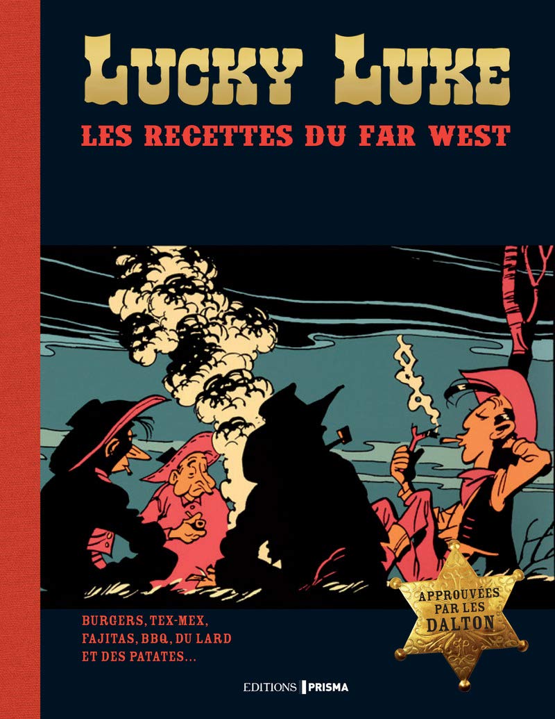 Lucky Luke, recettes pour bien nourrir son cow-boy Books