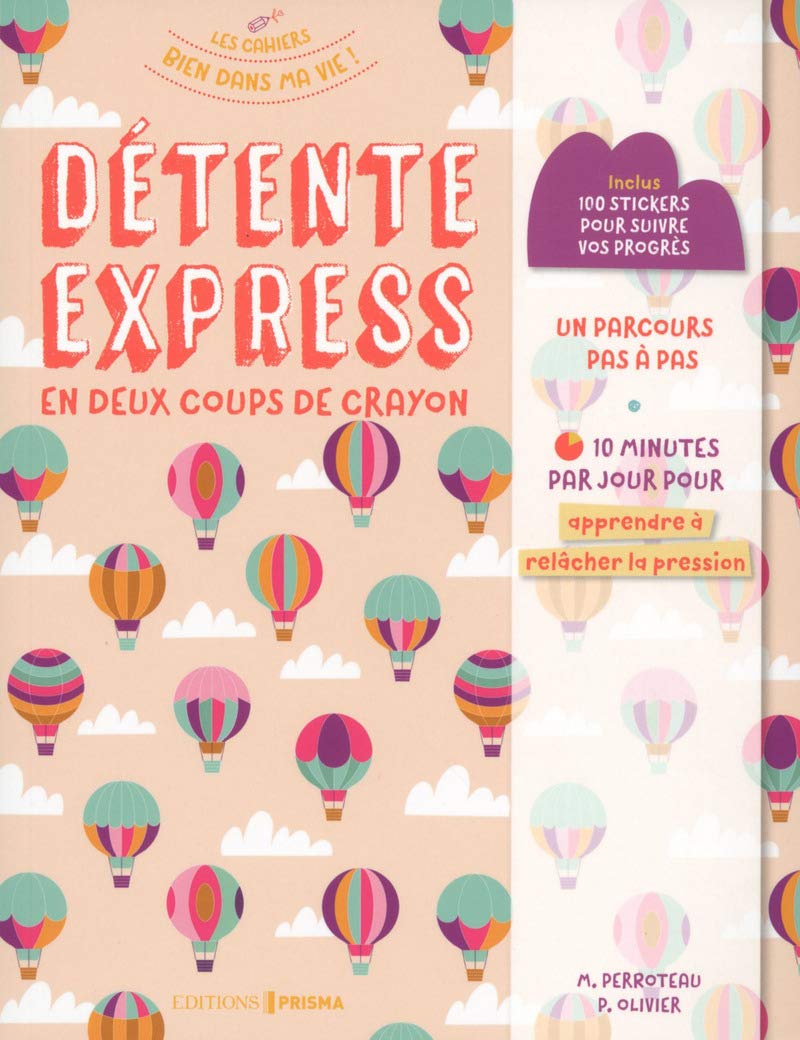 Détente express en deux coups de crayon: Avec 100 stickers pour suivre vos progrès Books