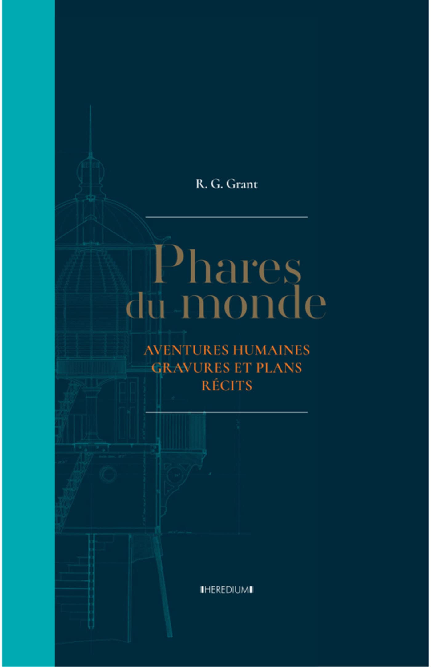 Phares du monde: Aventures humaines, gravures et plans, récits Film, Art & Culture