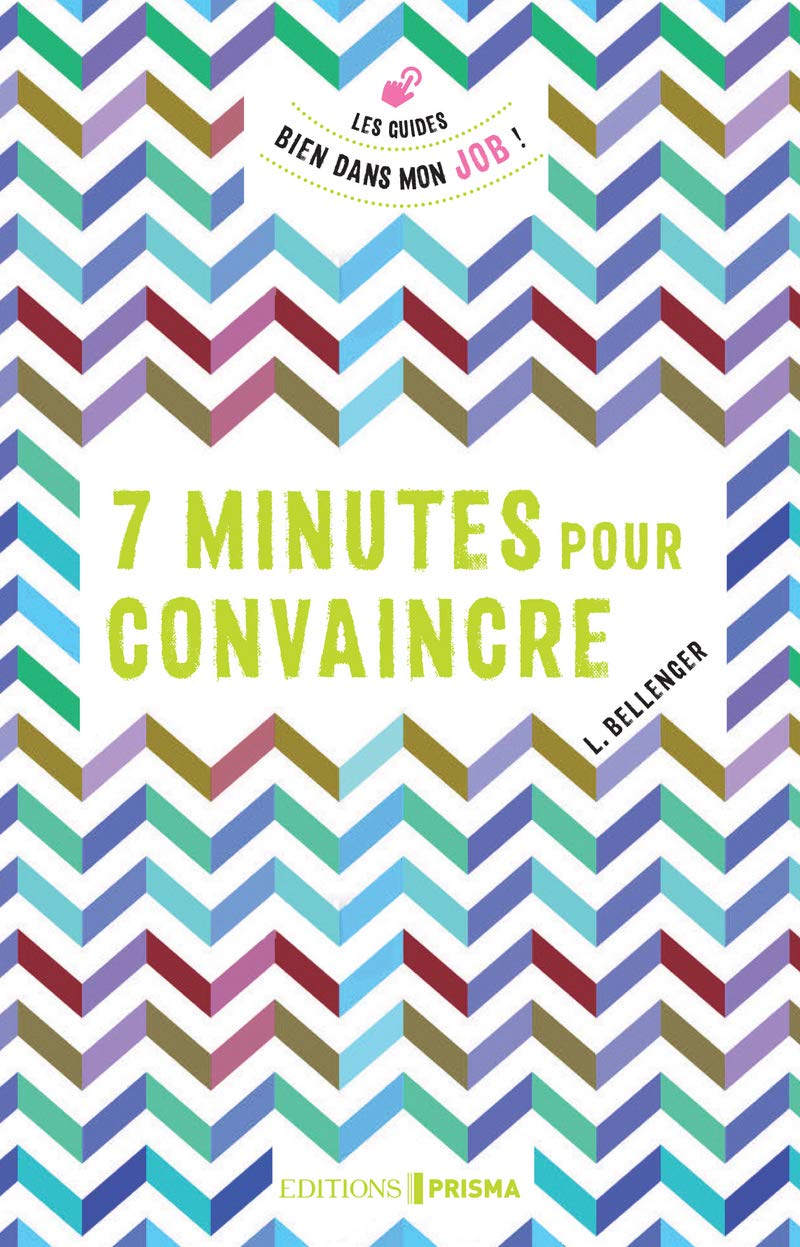 7 minutes pour convaincre book