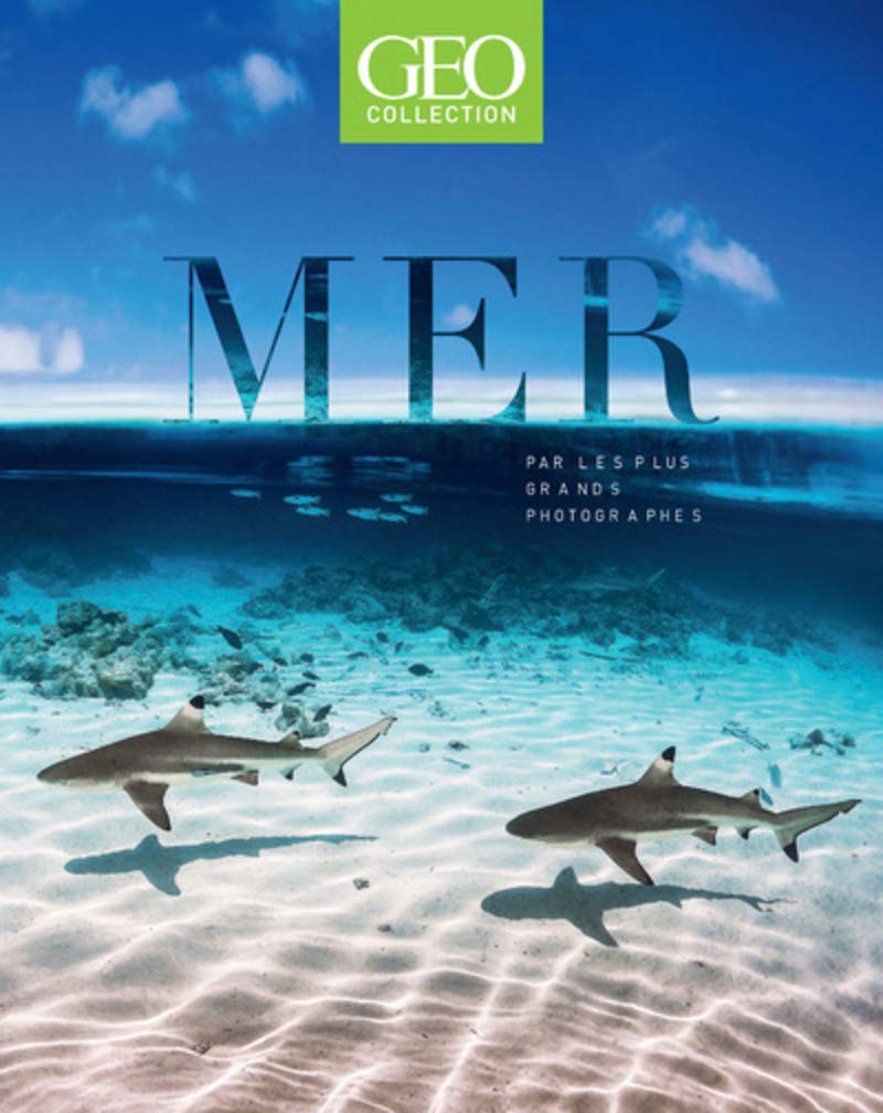 Mer - Par les plus grands photographes - GEO Collection book