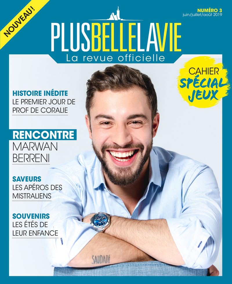 Plus belle la vie - La revue officielle - N° 3 book