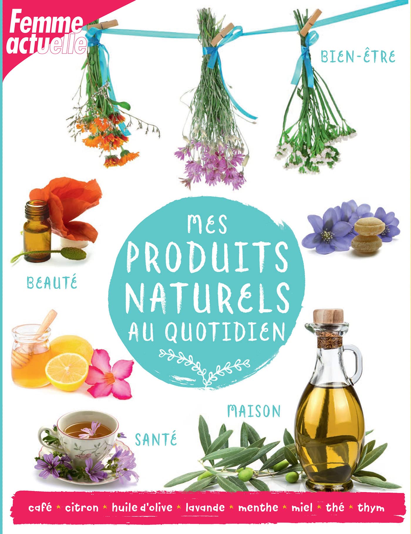 Mes produits naturels au quotidien Leisure, Home & Garden