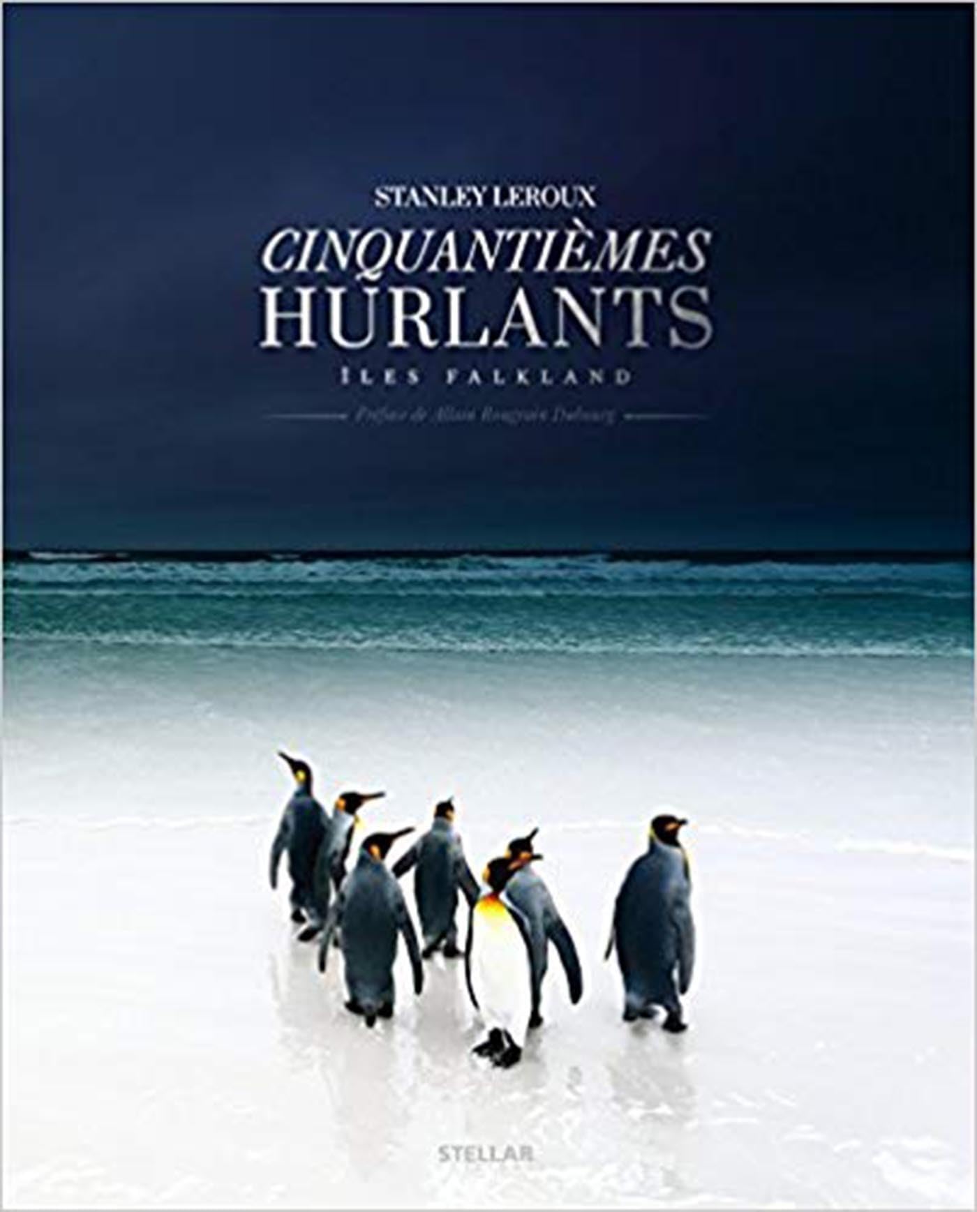 Cinquantièmes hurlants: Iles Falkland book