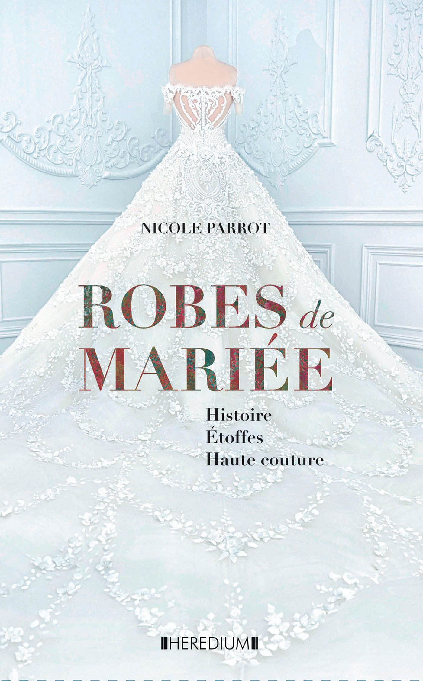 Robes de mariée: Robes de mariées d'hier et d'aujourd'hui Film, Art & Culture