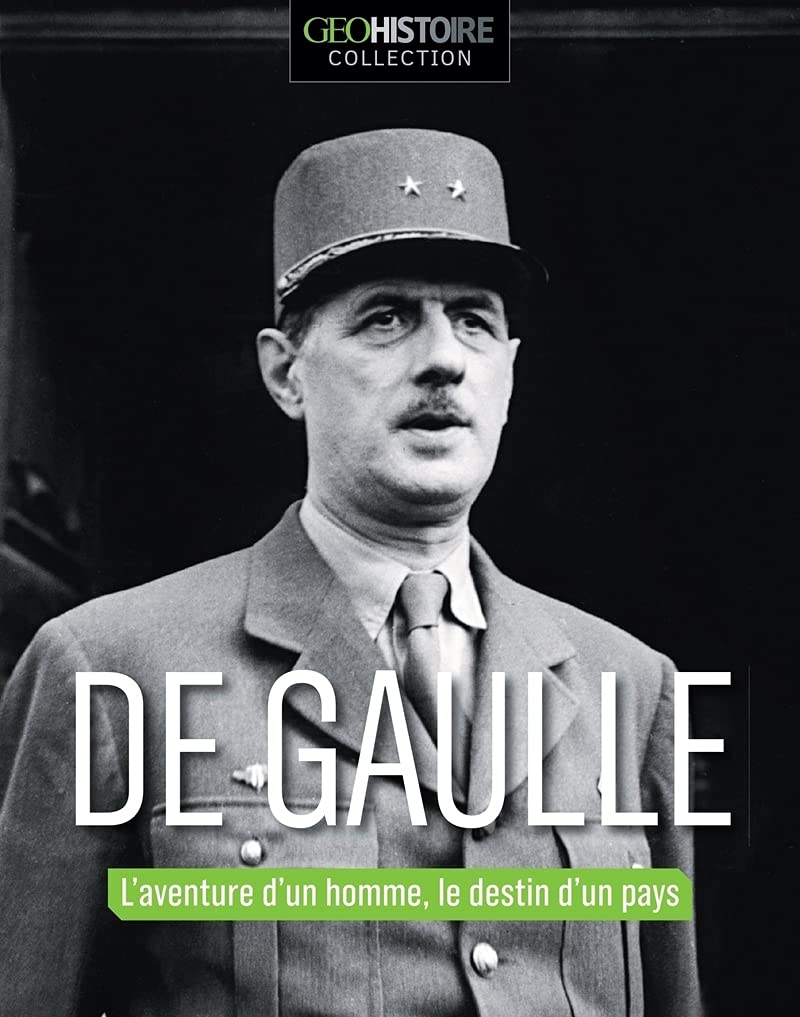 De Gaulle: L'aventure d'un homme, le destin d'un pays Books