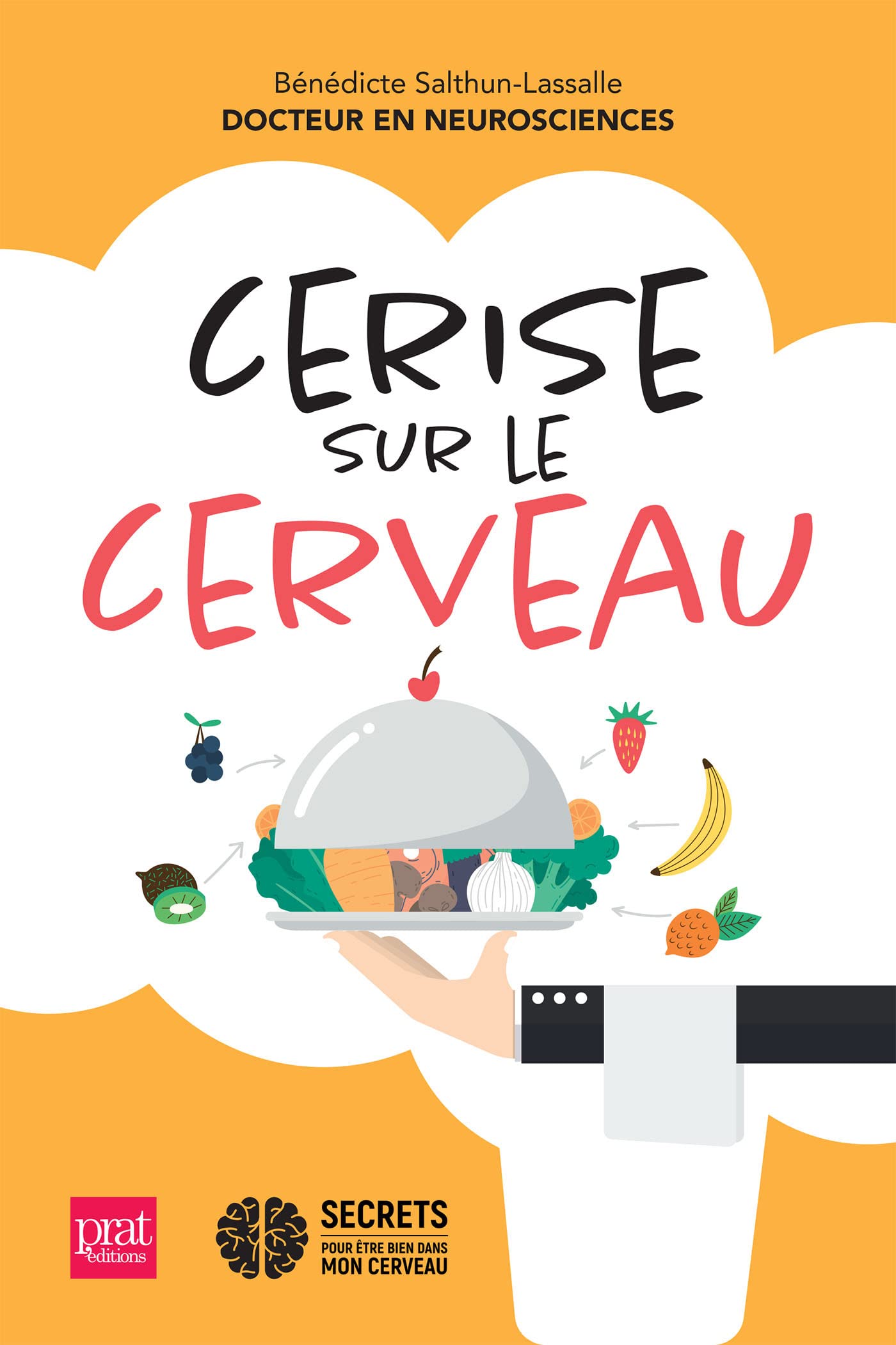 La Cerise sur le cerveau Books