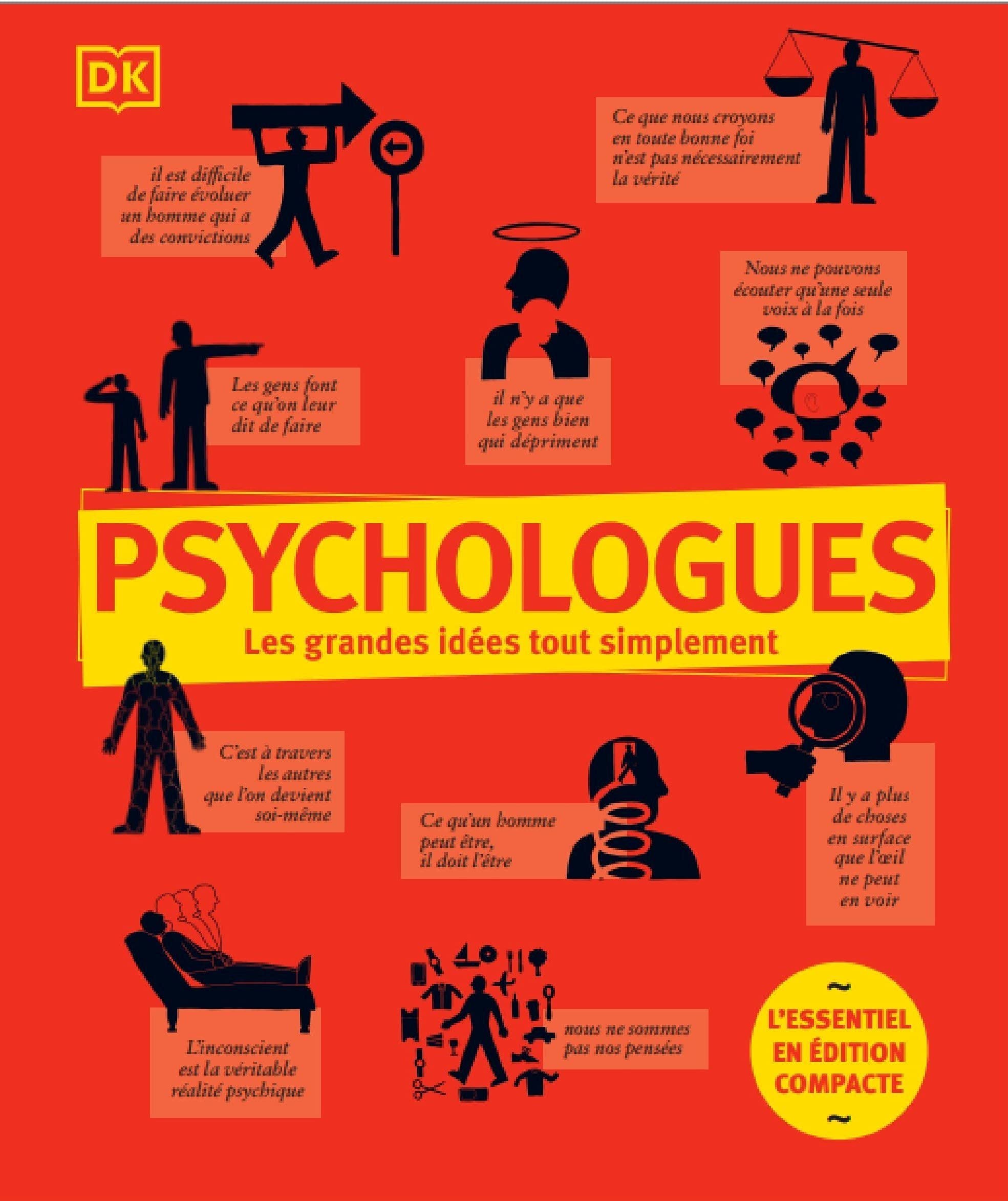 Psychologues - les grandes idées tout simplement: L'essentiel en édition compacte Psychology