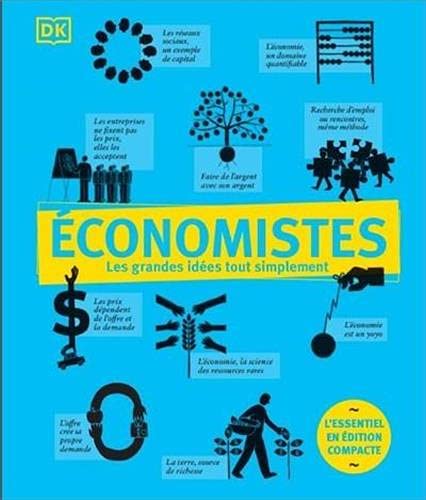 Économistes - les grandes idées tous simplement book