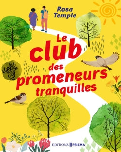 Le club des promeneurs tranquilles book