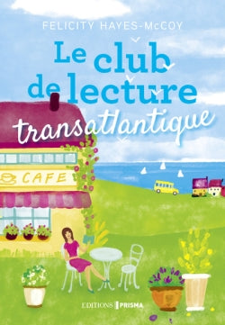 Le club de lecture transatlantique book