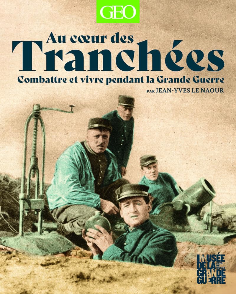 Au coeur des tranchées book