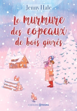 Le murmure des copeaux de bois givrés book